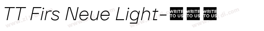 TT Firs Neue Light字体转换